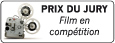PRIX DU JURY Film en compétition