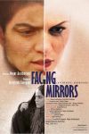 Facing mirrors