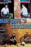 Blue Gate Crossing