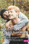 Nous étions un seul homme