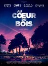 Au cœur du bois