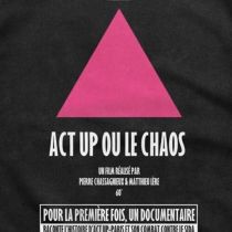 Act-Up ou le chaos
